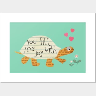 You fill me with joy turtle Posters and Art